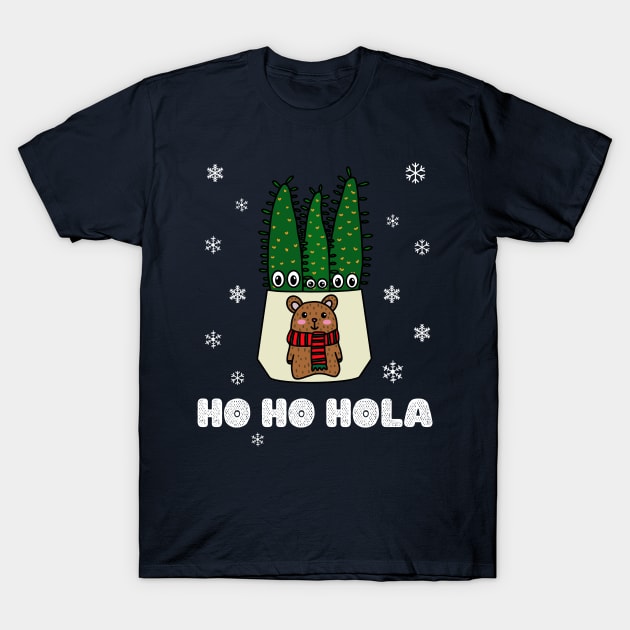 Ho Ho Hola - Eves Pin Cacti In Christmas Bear Pot T-Shirt by DreamCactus